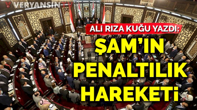 Şam’ın penaltılık hareketi