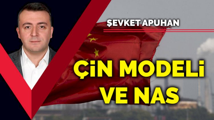 Çin Modeli ve Nas