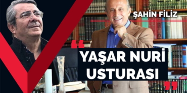 sahin-filiz-yasar-nuri