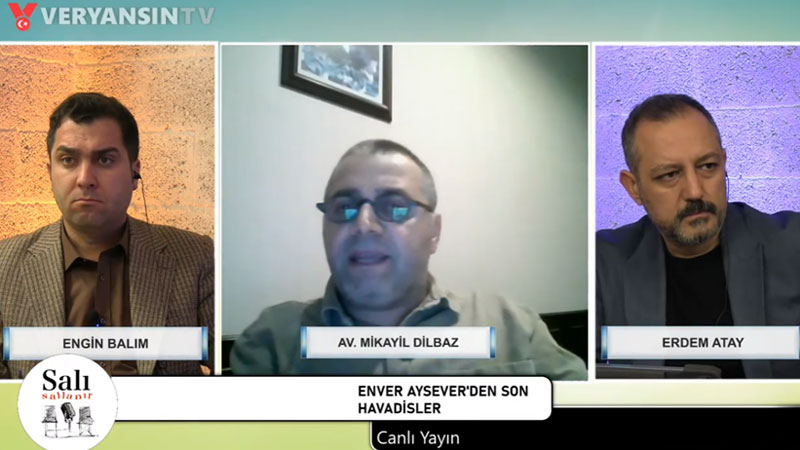 Enver Aysever’in avukatı iddianameyi Veryansın Tv’de değerlendirdi: CHP yönetimine ‘İmamoğlu’ tepkisi