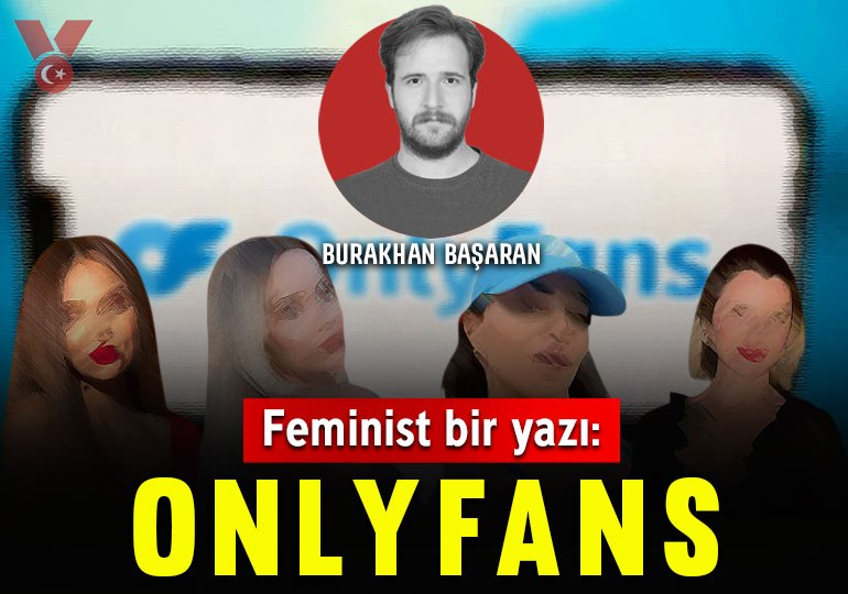 Feminist bir yazı: Onlyfans
