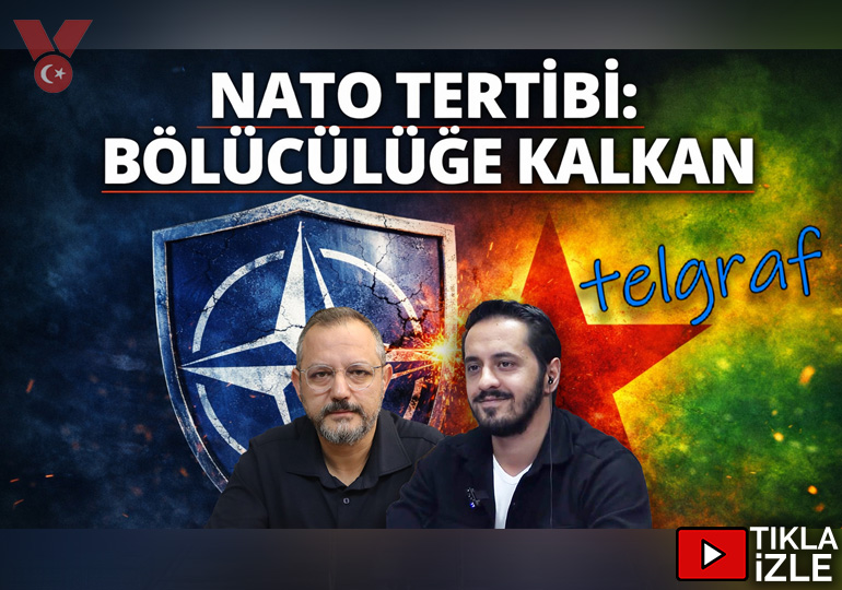 NATO Tertibi: Bölücülüğe Kalkan | Telgraf | Eray Çelebi – Erdem Atay