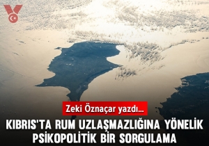 Kıbrıs’ta Rum uzlaşmazlığına yönelik psikopolitik bir sorgulama
