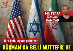 Türk halkı oyuna gelmiyor… Düşman da belli müttefik de!