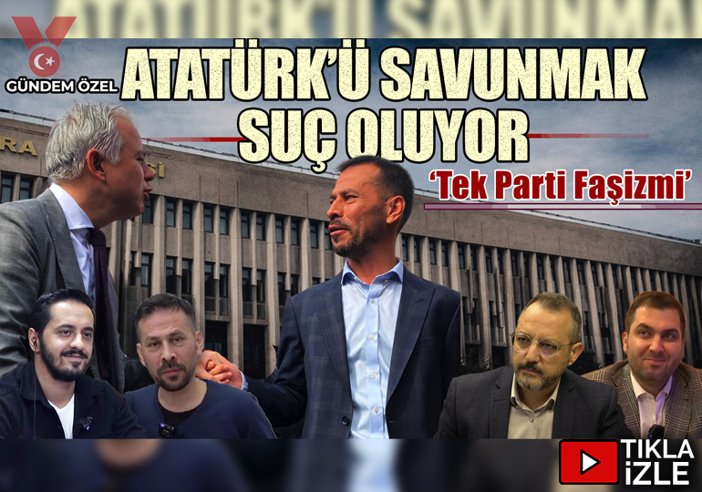 2 Nisan davası | Atatürk’ü savunmak suç oluyor | Serkan Öz – Eray Çelebi – Erdem Atay – Engin Balım | Gündem Özel