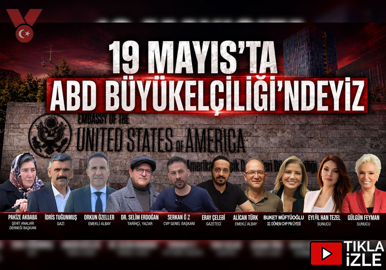 19 Mayıs’ta ABD Büyükelçiliği’ndeyiz! | Kızılcagün Platformu